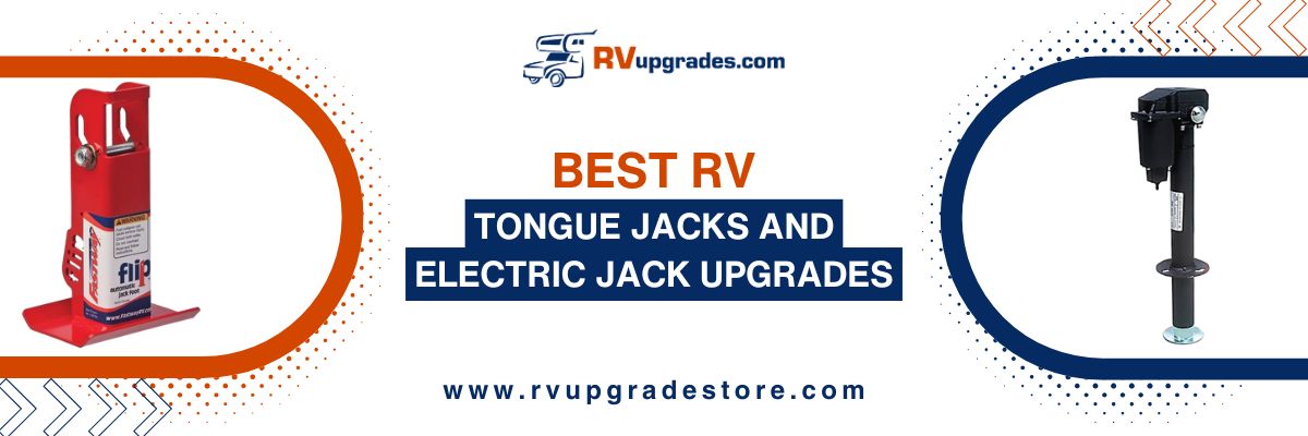 Best RV Tongue Jacks and Electric Jack Upgrades